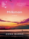 Milkman a novel